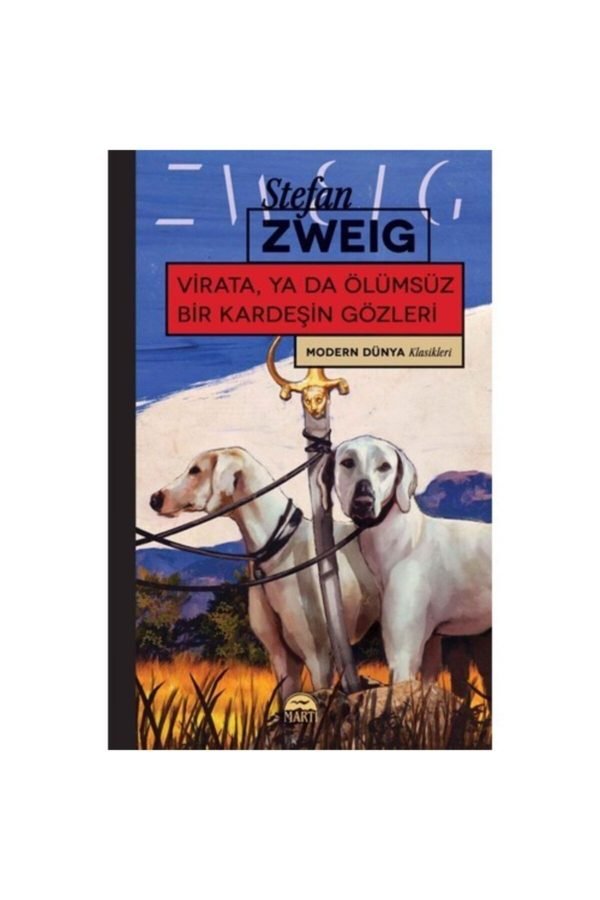 Modern Dünya Klasikleri Virata, Ya Da Ölümsüz Bir Kardeşin Gözleri