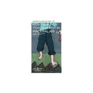 Iş Kültür Mark Twain Tom Sawyerın Maceraları