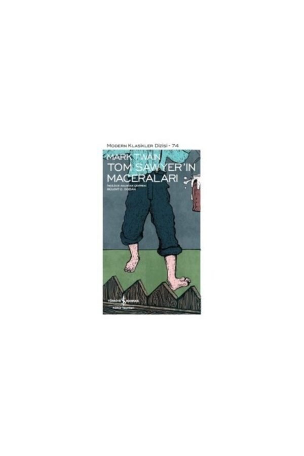 Iş Kültür Mark Twain Tom Sawyerın Maceraları