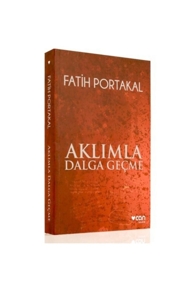 Can Sanat Fatih Portakal Aklımla Dalga Geçme