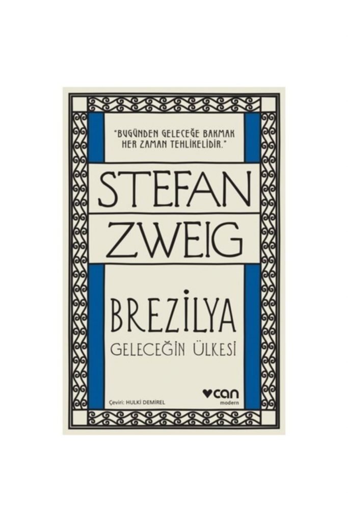 Can Sanat Brezilya-stefan Zweig