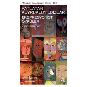 Iş Kültür Yayınları Patlayan Kurukluyıldızlar- Ekspresyonist Öyküler