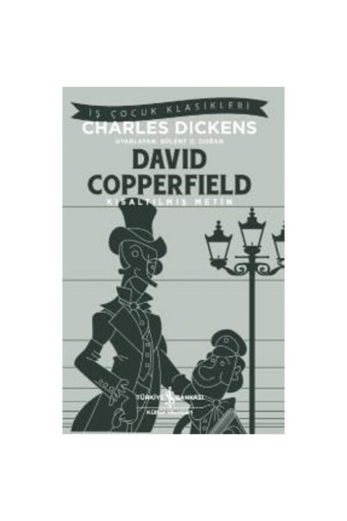 Iş Bankası Kültür David Copperfield (kısaltılmış Metin)