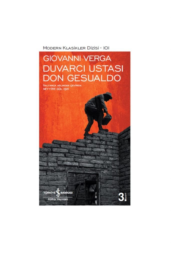 Iş Kültür Duvarcı Ustası Don Gesualdo - Modern Klasikler Giovanni Verga