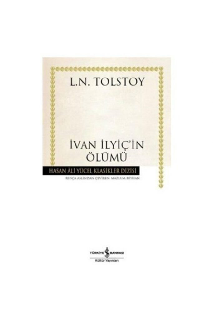 Iş Kültür Ivan Ilyıç In Ölümü (k.kapak)