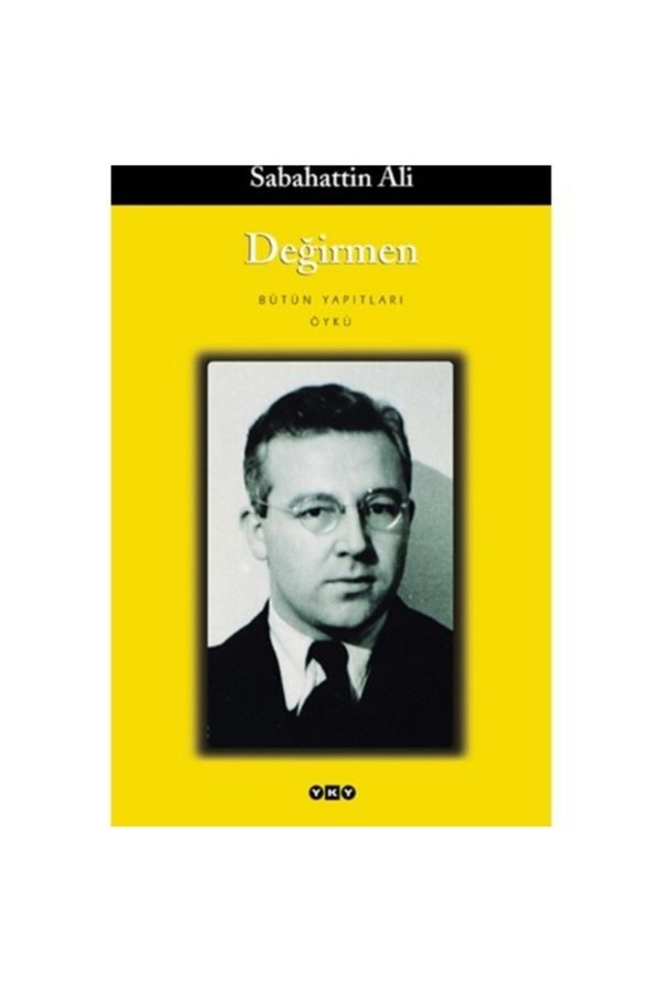 Sabahattin Ali Değirmen Öykü