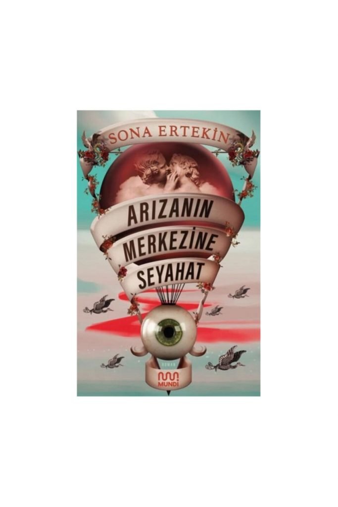 Yayınları Sona Ertekin Arızanın Merkezine Seyahat