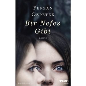 Can Ferzan Özpetek Bir Nefes Gibi