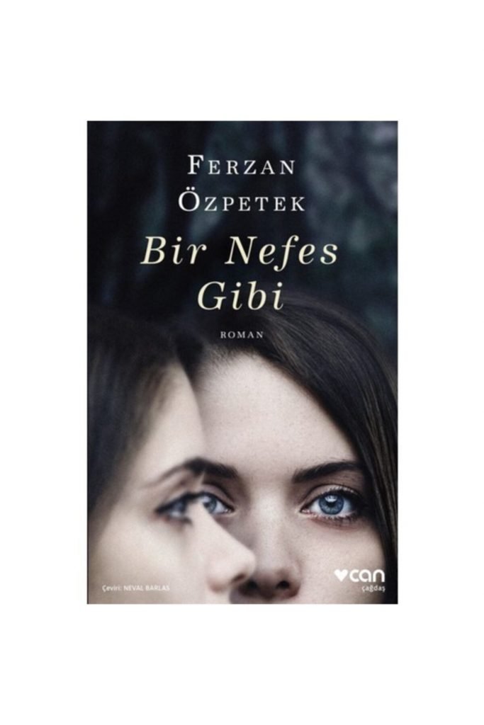 Can Ferzan Özpetek Bir Nefes Gibi