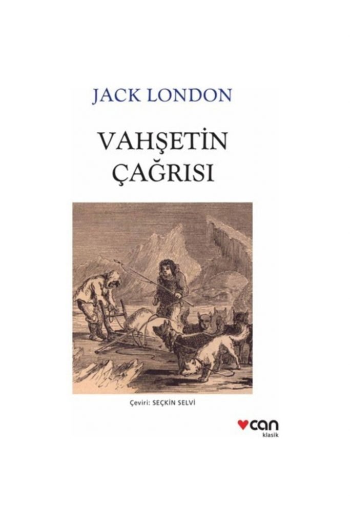Vahşetin Çağrısı Jack London - Can Yayınları