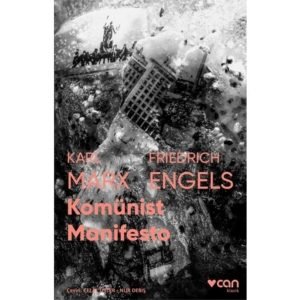 Karl Marx Komünist Manifesto (Fotoğraflı Klasikler)