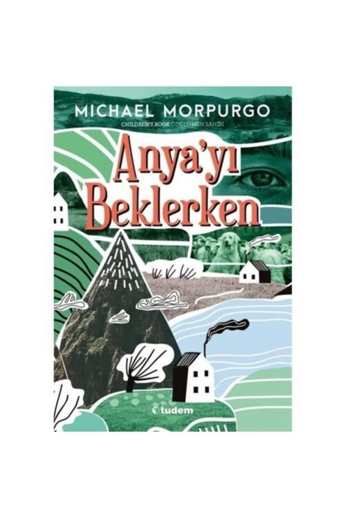 Tudem Anya'yı Beklerken - Michael Morpurgo