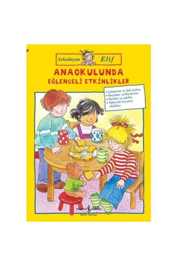 Anaokulunda Eğlenceli Etkinlikler - Arkadaşım Elif