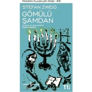 Iş Kültür Stefan Zweig Gömülü Şamdan - Modern Klasikler