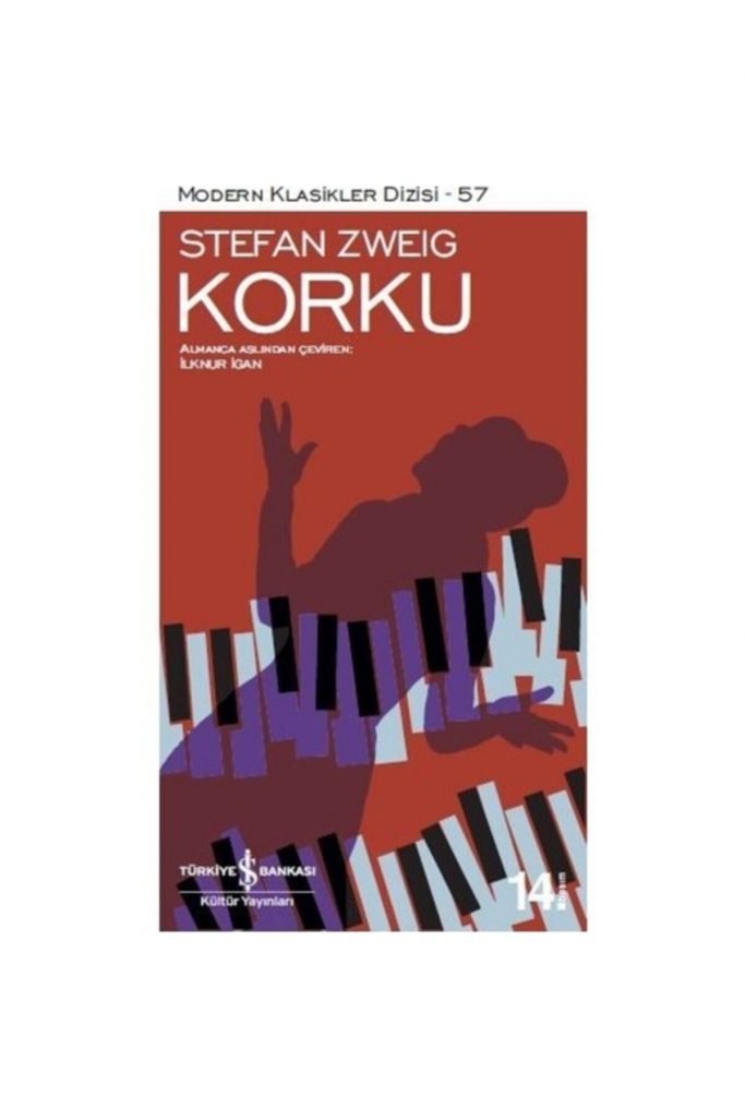Iş Kültür Stefan Zweig Korku - Modern Klasikler
