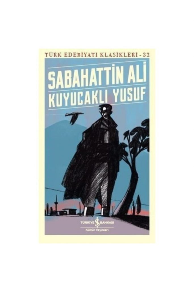 Iş Kültür Kuyucaklı Yusuf