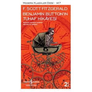 Iş Kültür Yayınları Benjamın Button In Tuhaf Hikayesi