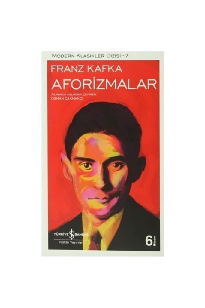 Iş Kültür Aforizmalar (k.kapak) Franz Kafka
