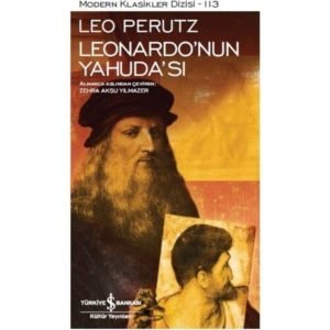 Iş Bankası Kültür Leonardo'nun Yahuda'sı Leo Perutz