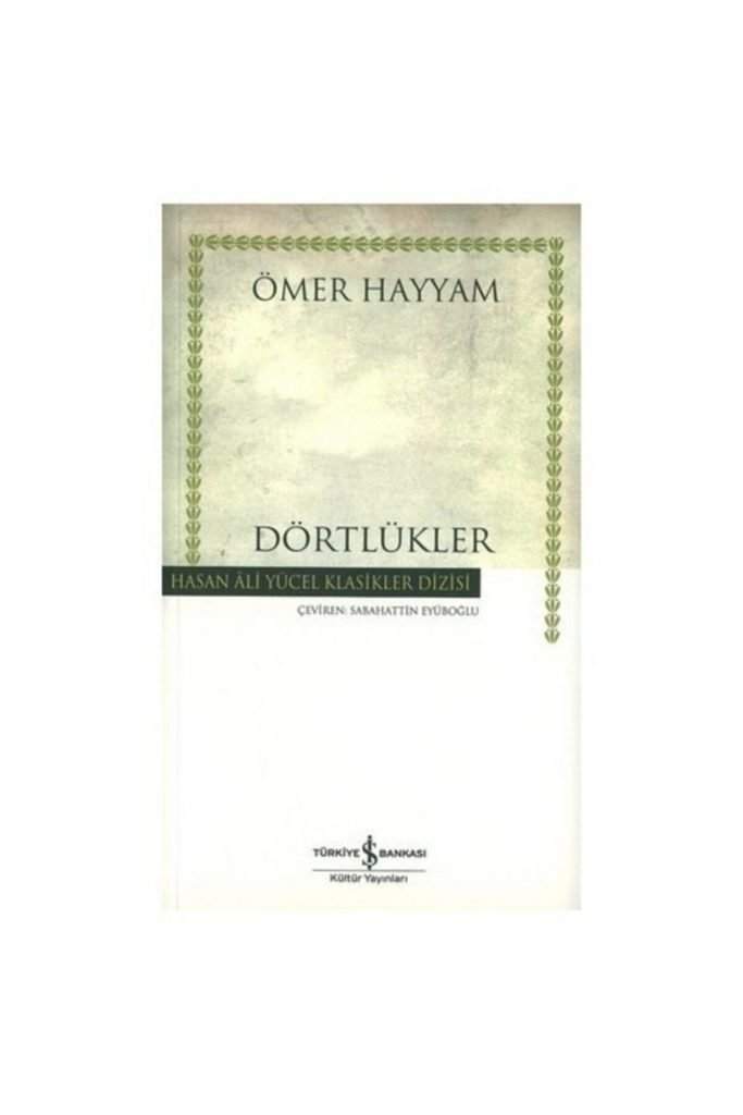 Iş Kültür Dörtlükler Hayyam