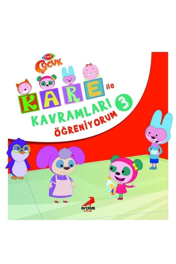 Kare Ile Kavramları Öğreniyorum 3 Erdem Çocuk