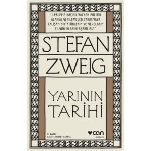 Stefan Zweig Yarının Tarihi Yeni Kapak