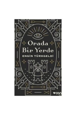 Can Sanat Engin Turkgeldi Orada Bir Yerde