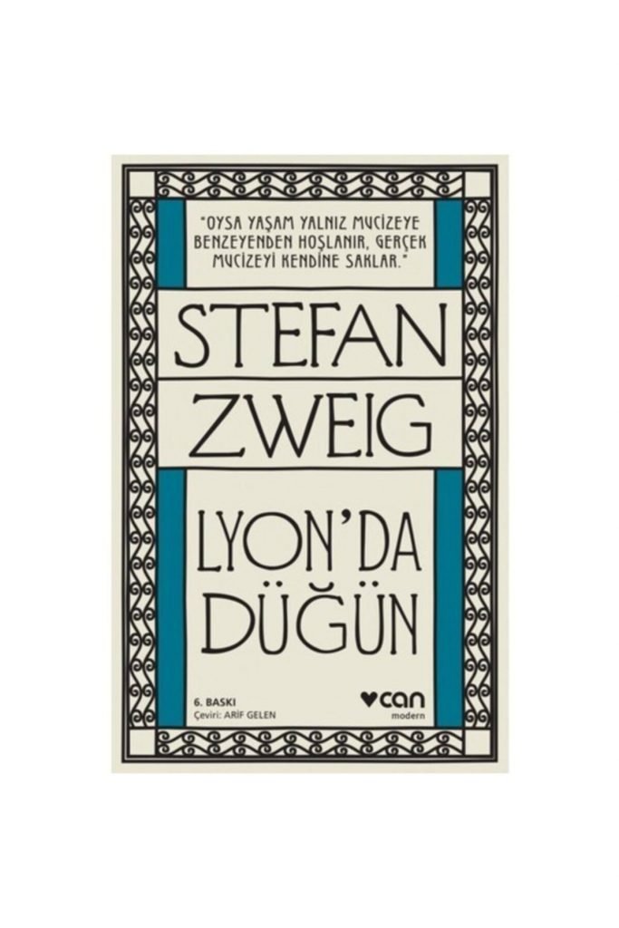 Can Sanat Lyon'da Düğün (Yeni Kapak) Stefhan Zweig
