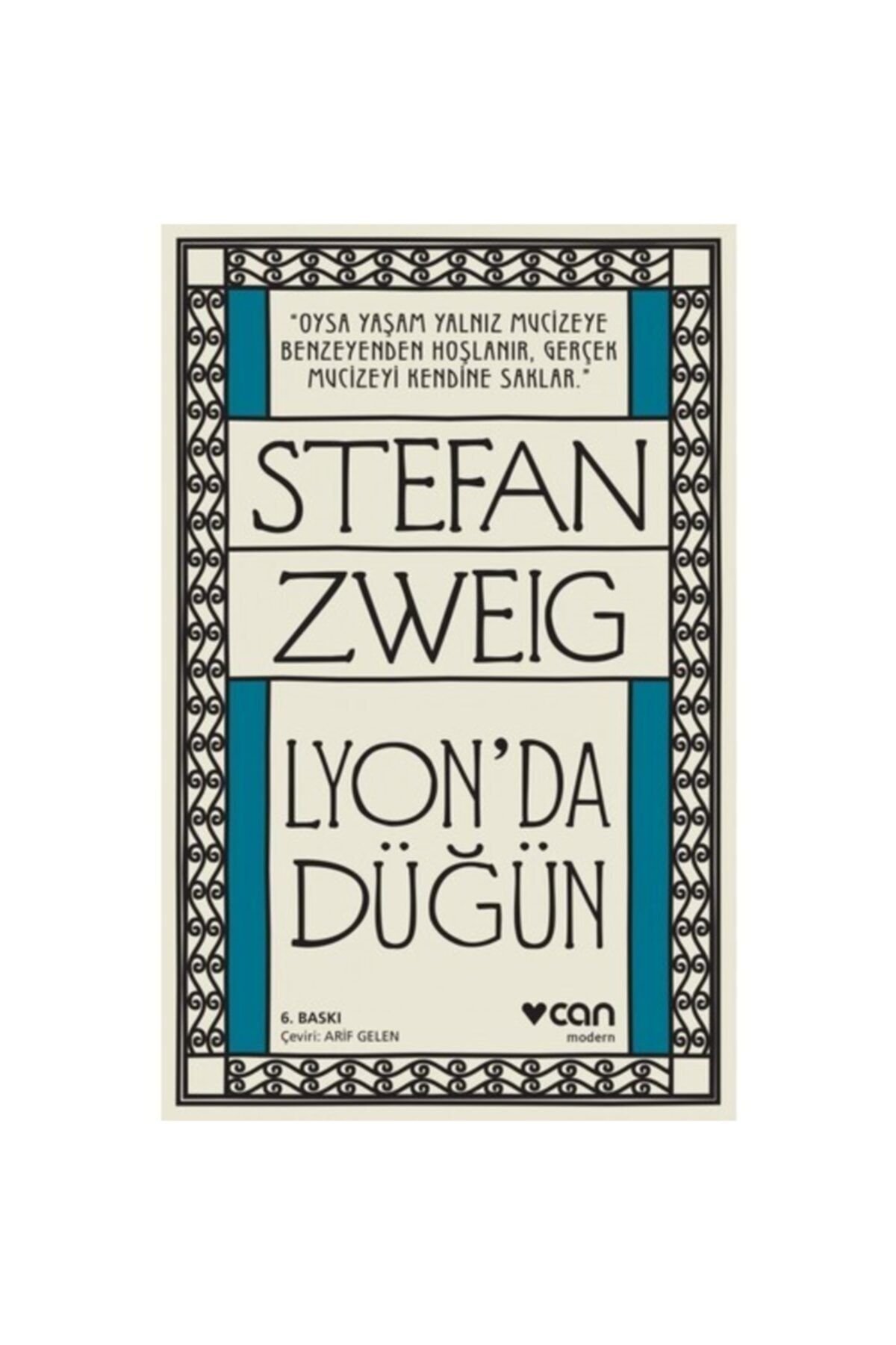 Can Sanat Lyon'da Düğün (Yeni Kapak) Stefhan Zweig
