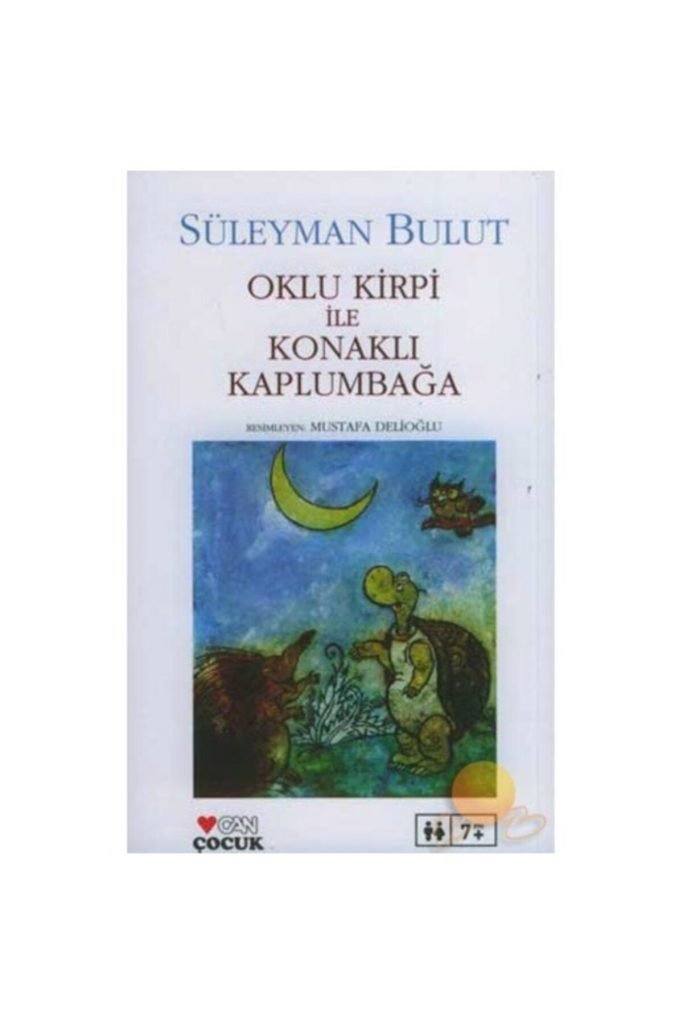 Can Çocuk Yayınları Süleyman Bulut Oklu Kirpi Ile Konaklı Kaplumbağa