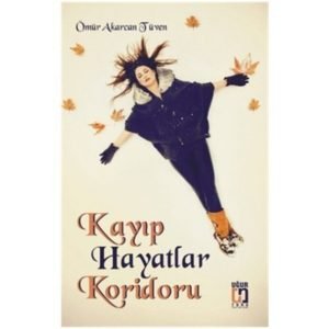 Uğur Tuna Kayıp Hayatlar Koridoru Ömür Akarcan Tüven