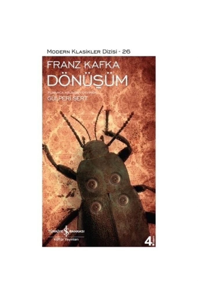 Iş Kültür Dönüşüm (k.kapak) Franz Kafka Modern Klasikler Dizisi 26