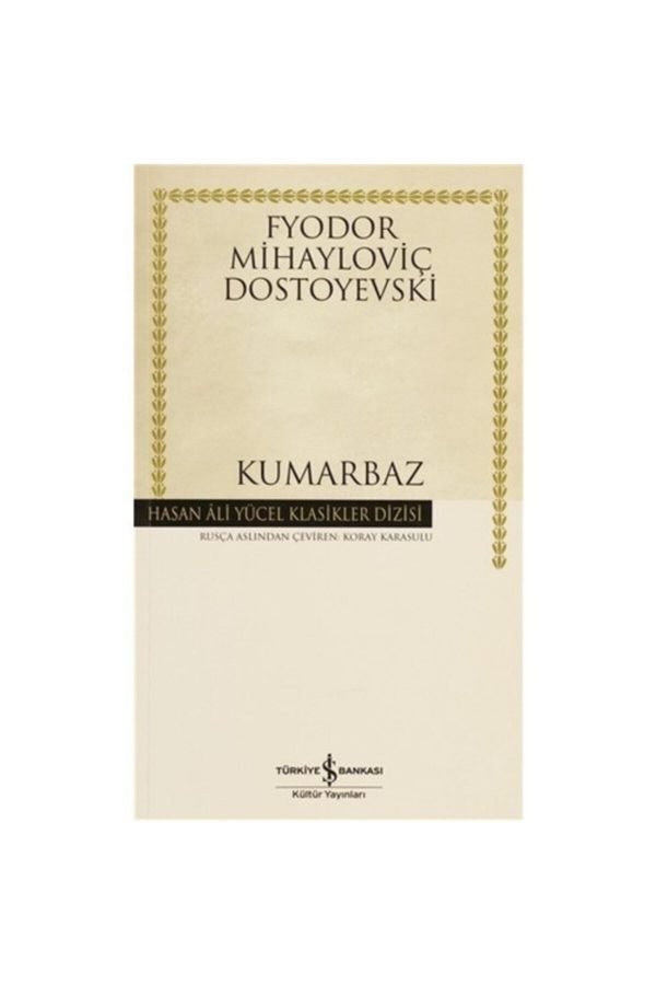 Iş Bankası Dostoyevski Kumarbaz