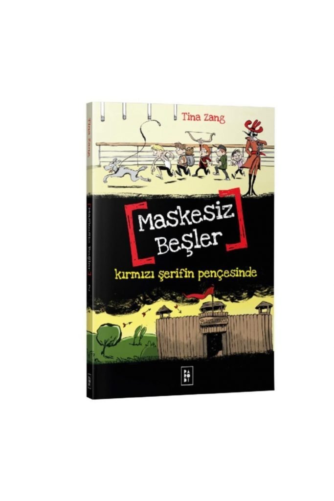 Maskesiz Beşler 2- Kırmızı Şerifin Pençesinde Tina Zang