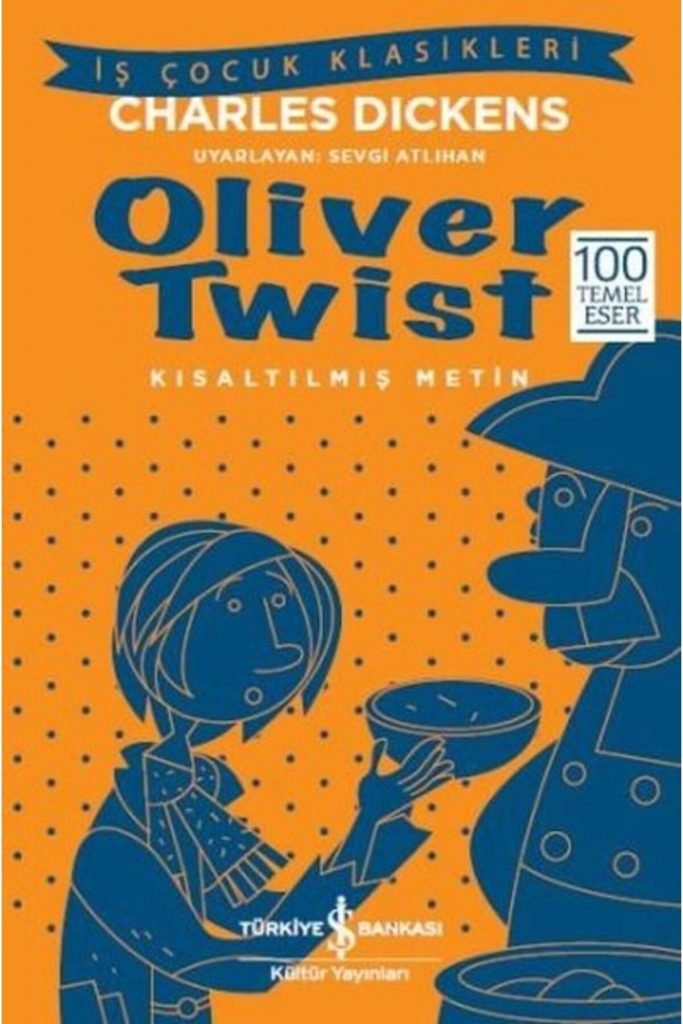 Oliver Twist (KISALTILMIŞ METİN)