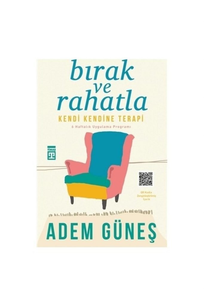 Adem Güneş Bırak Ve Rahatla Kendi Kendine Terapi