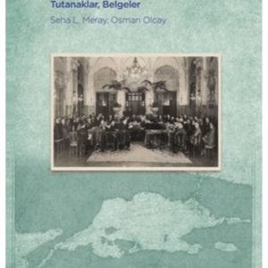 Montrö Boğazlar Konferansı - Tutanaklar, Belgeler