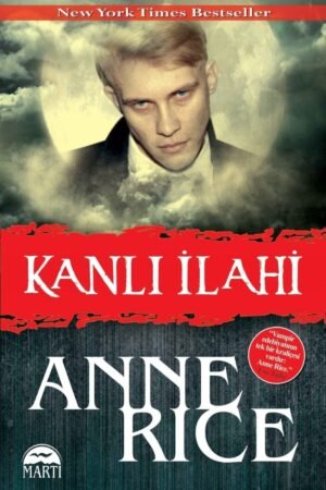 Kanlı Ilahi - Anne Rice