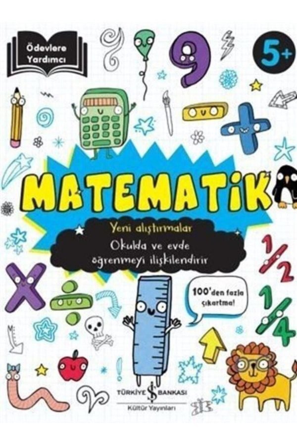 Ödevlere Yardımcı Matematik 5+ Yeni Alıştırmalar