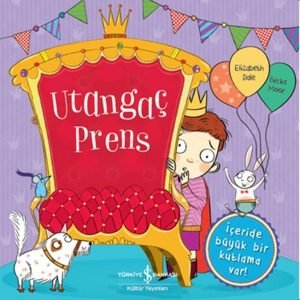 İş Kültür Yayınları Utangaç Prens