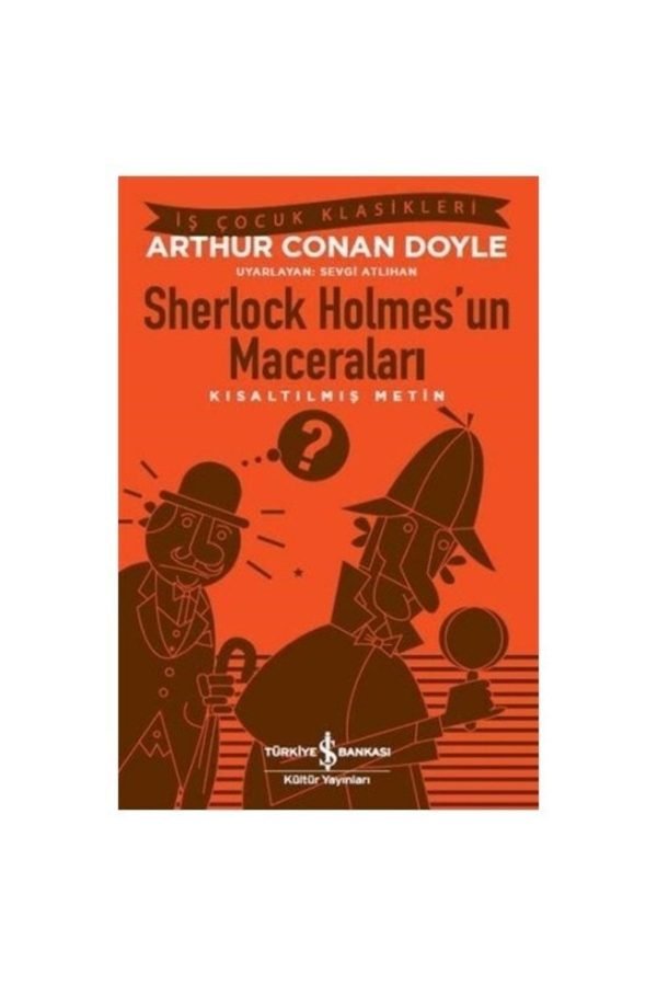Iş Kültür Sherlock Holmes Un Maceraları Arthur Conan Doyle
