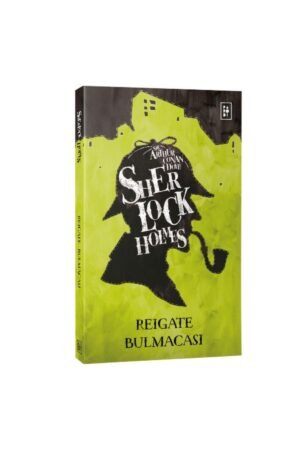 Sherlock Holmes  Reigate Bulmacası Arthur Conan Doyle