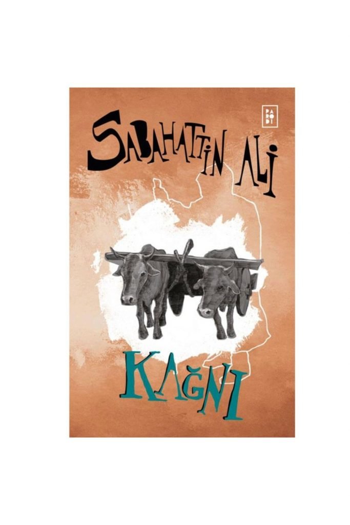Kağnı / Sabahattin Ali