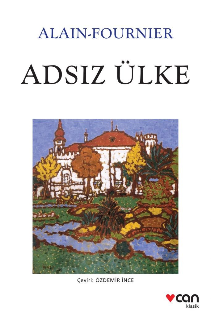 Adsız Ülke Alain Fournier - Can Yayınları