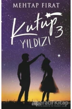Kutup Yıldızı 3 (Ciltli) Mehtap Fırat