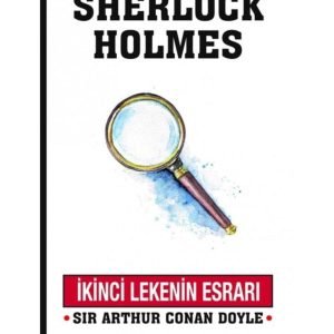 Sherlock Holmes / Ikinci Lekenin Esrarı