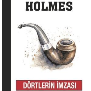 Sherlock Holmes / Dörtlerin Imzası