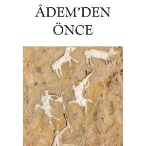 Âdem'den Önce