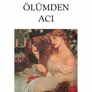 Ölümden Acı Guy De Maupassant - Can Yayınları