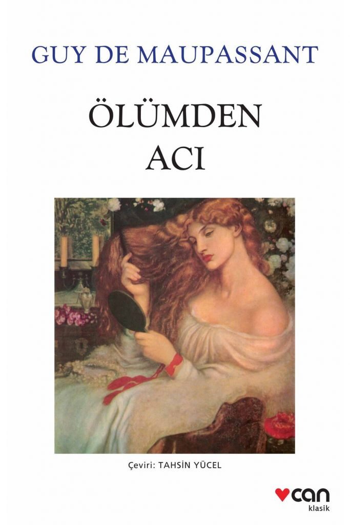 Ölümden Acı Guy De Maupassant - Can Yayınları